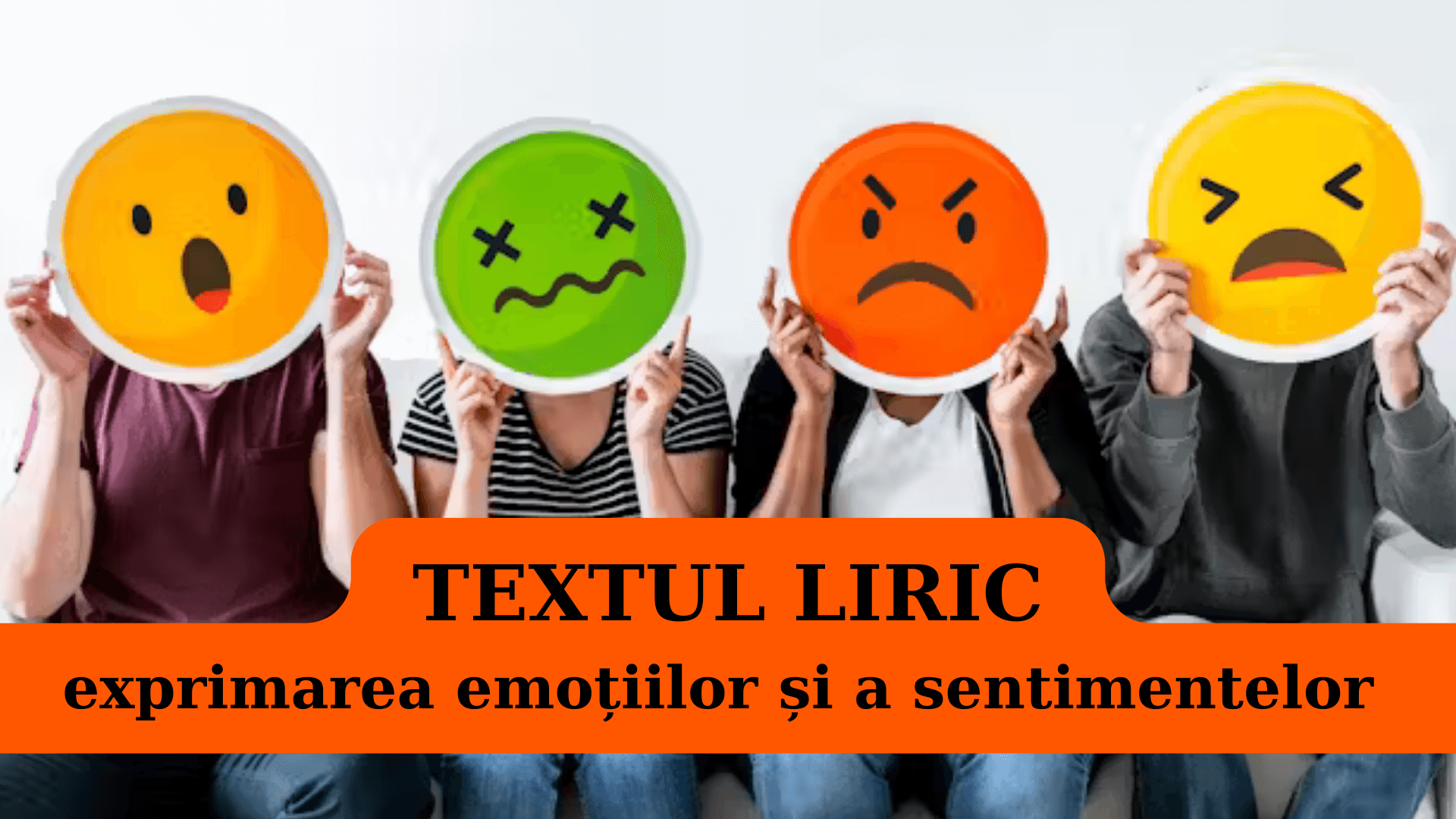 Textul liric. Exprimarea emoțiilor și a sentimentelor