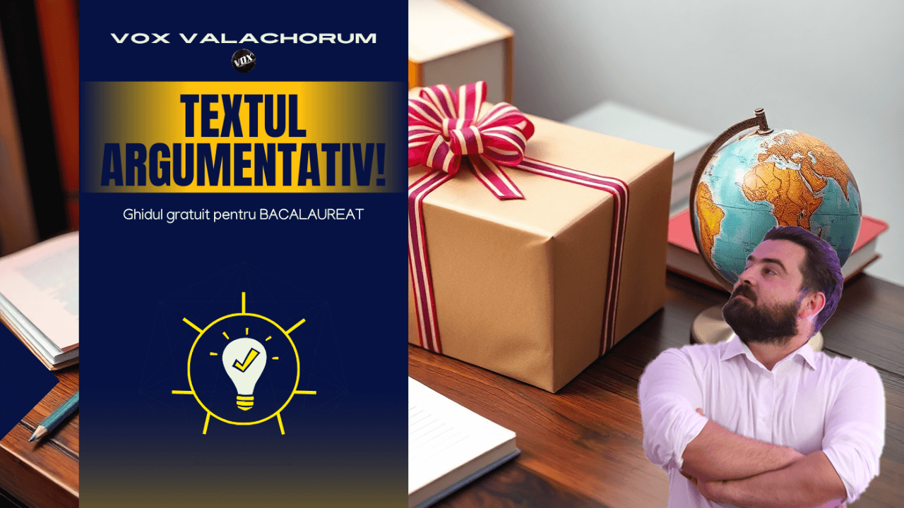 textul argumentativ ghidul gratuit vox valachorum