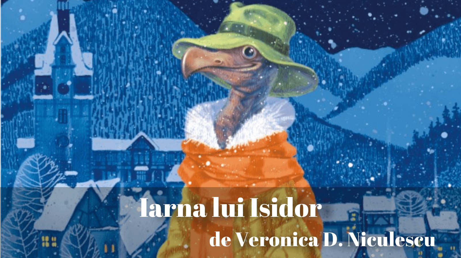 Rezumatul textului „Iarna lui Isidor” de Veronica D. Niculescu