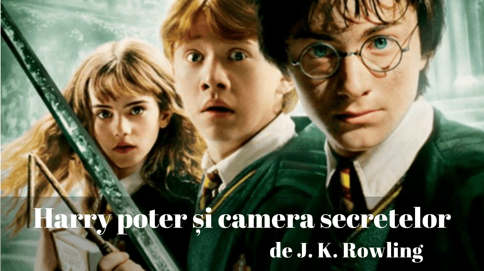Rezumatul textului „Harry Potter și camera secretelor” de J. K. Rowling