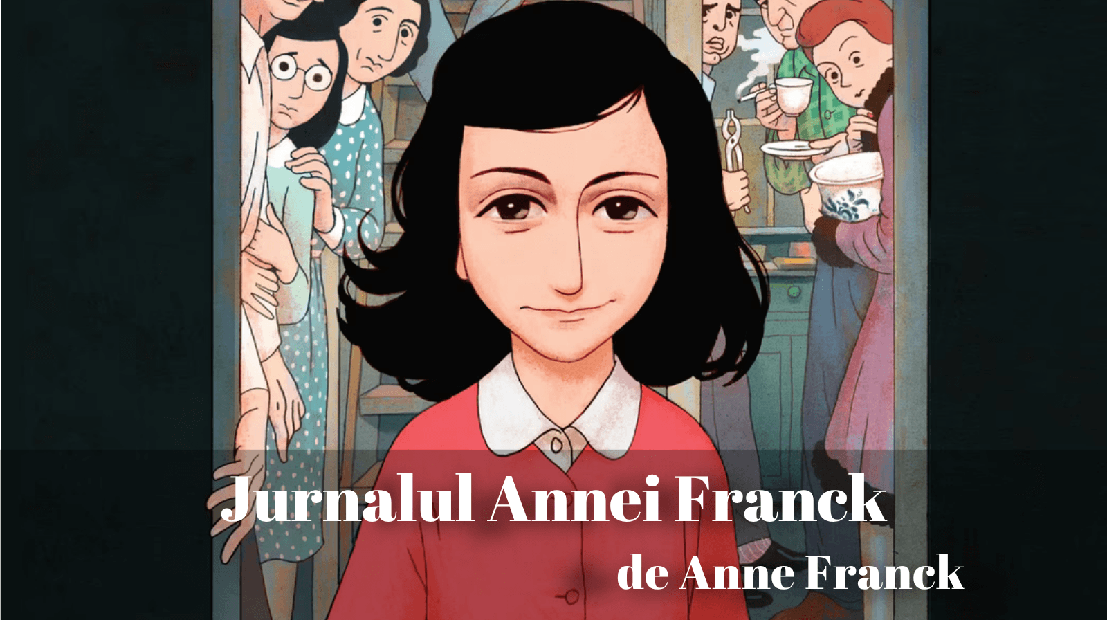 Rezumatul textului „Jurnalul Annei Franck” de Anne Franck